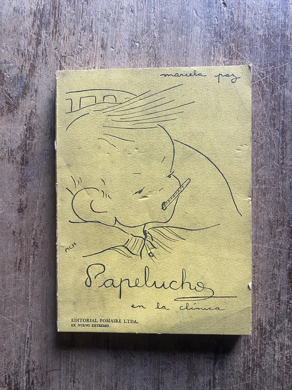 Papelucho en la clinica - Paz, Marcela (5e5)