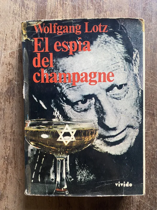 Tapa de El espia del champagne - Lotz, Wolfgang (5e6)