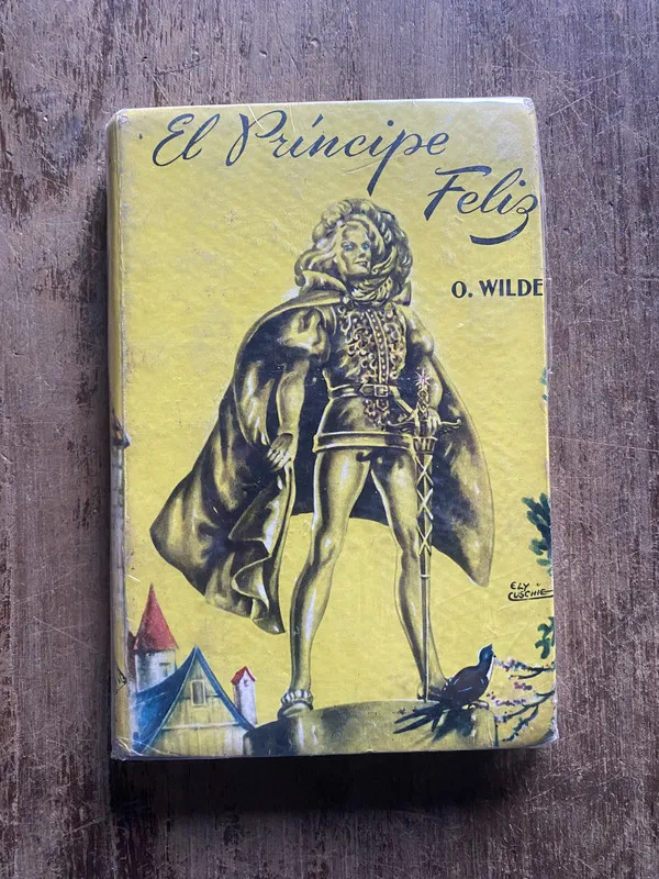 Tapa de El Principe Feliz - Wilde, Oscar (5e6)