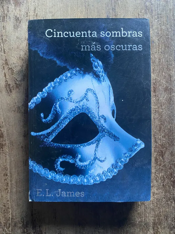 Cincuenta sombras mas oscuras - James, E.L. (5e6)