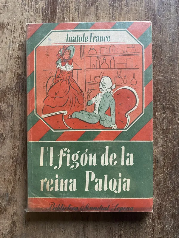 El figon de la reina Patoja - France, Anatole (5e6)