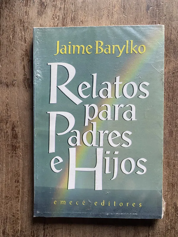 Relatos para Padres e Hijos - Barylko, Jaime (5e6)