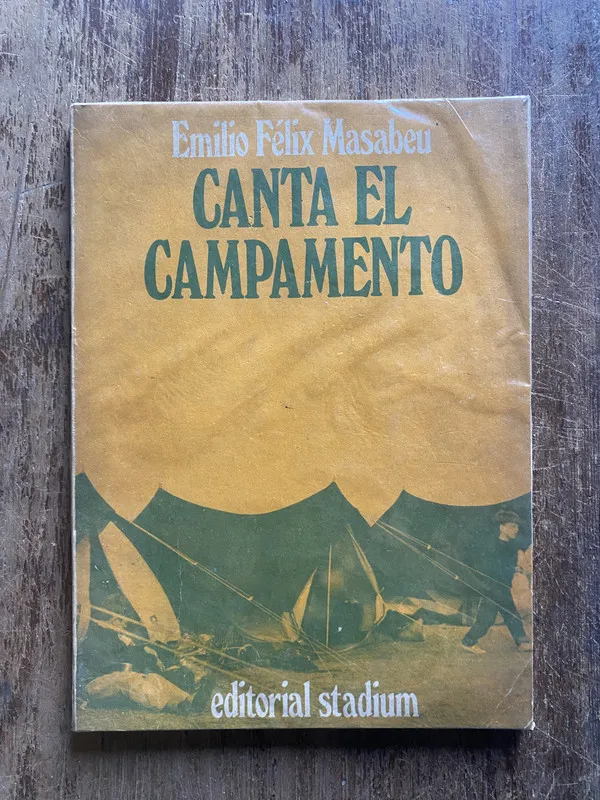 Canta el campamento - Masabeu, Emilio Felix (5e6)
