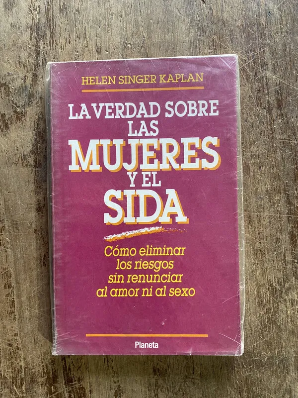 La verdad sobre las mujeres y el SIDA - Kaplan (5e6)