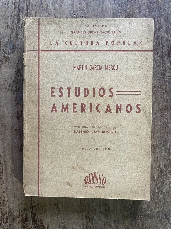 Estudios Americanos - Garcia Merou, Martin (5e6)