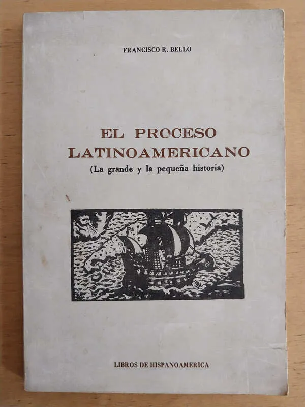 El Proceso Latinoamericano(grande Y Pequeña- Bello (i1)