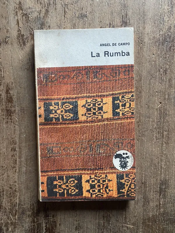 Tapa de La Rumba - De Campo, Angel (5e7)