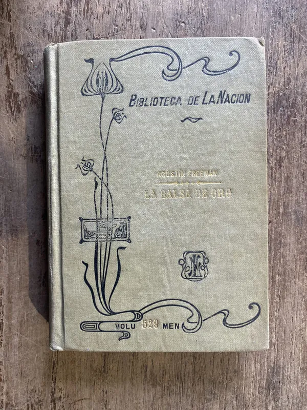 La Balsa de Oro - Freeman, Agustin (4g2)
