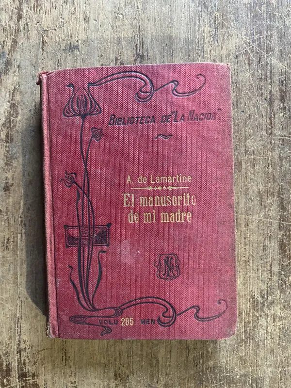 El manuscrito de mi madre - Lamartine, A. de (4g2)