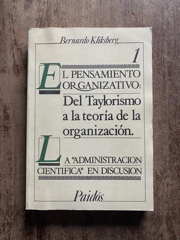 El pensamiento organizativo: Del - Kliksberg (5t1)