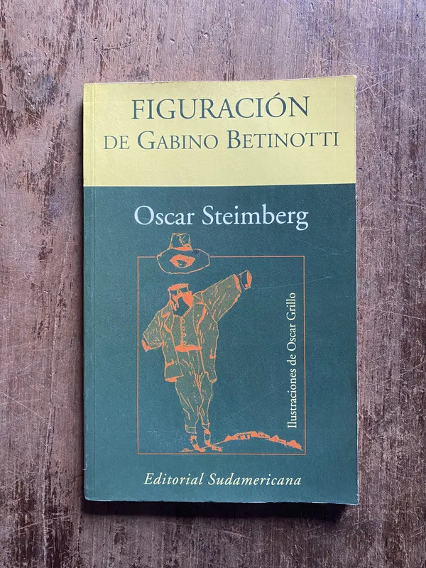 Figuracion de Gabino Betinotti - Steimberg Oscar (5t1)