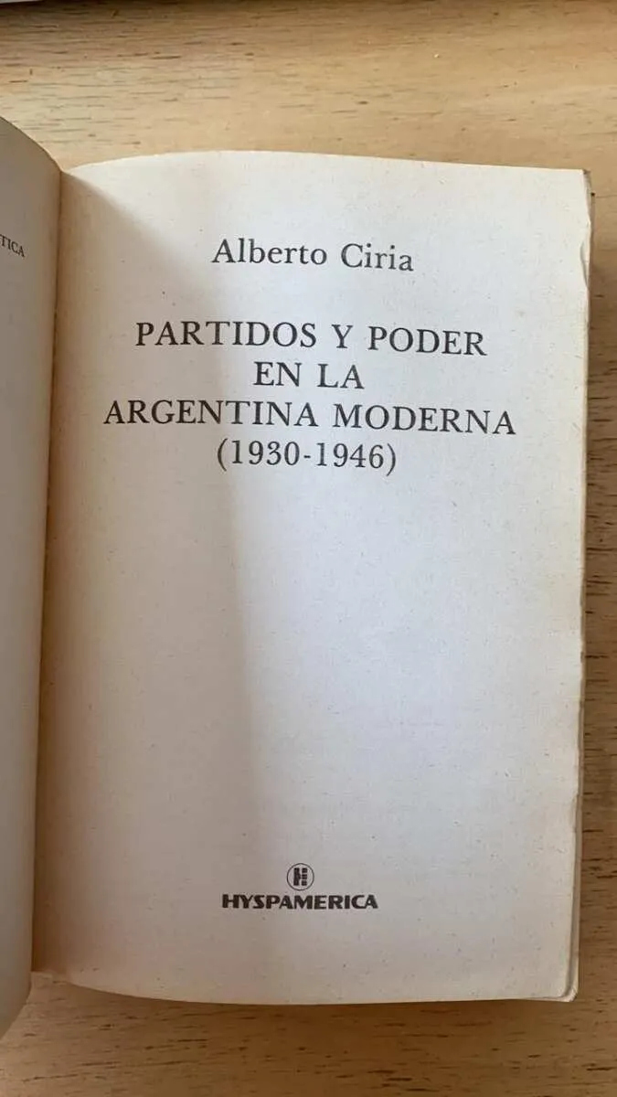 Partidos Y Poder En La Argentina Moderna- Ciria (P6)