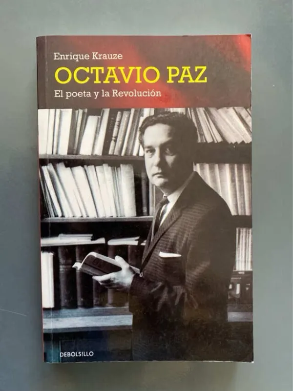 Octavio Paz - Krauze, Enrique (g7)