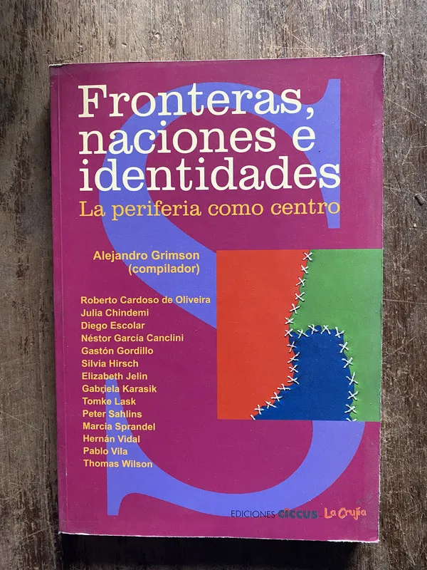 Fronteras naciones e identidades - Grimson (5t1)