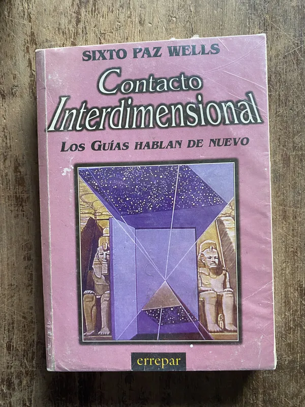 Tapa de Contacto Interdimensional - Paz Wells Sixto (5t1)