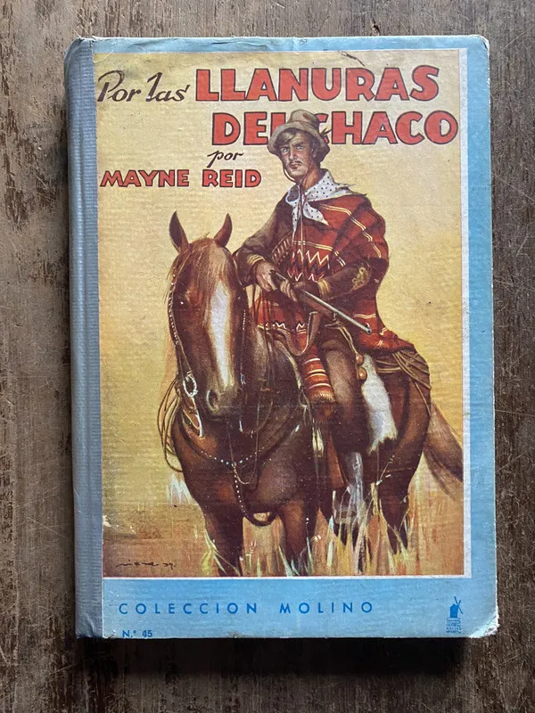 Por las Llanuras del Chaco - Reid Mayne (5t1)