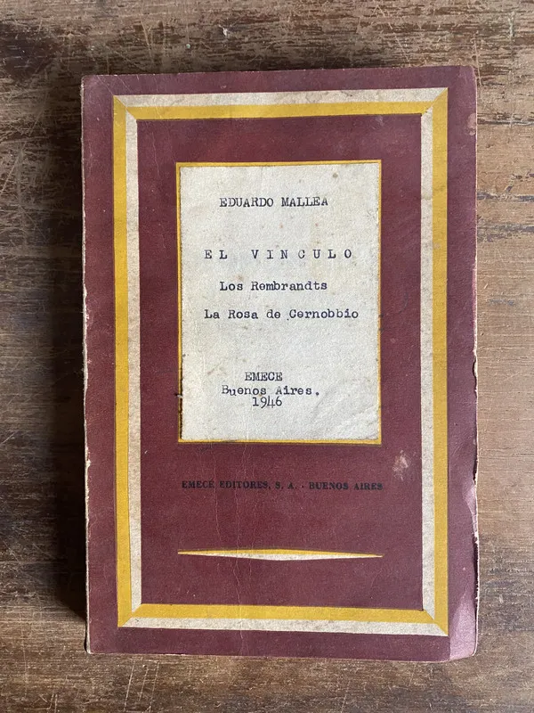 El Vinculo - Mallea Eduardo (5t3)