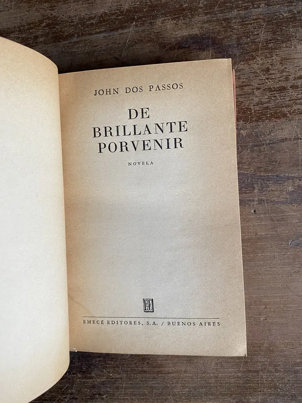De brillante porvenir - Dos Passos John (5t3)