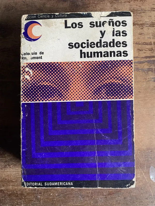 Los sueños y las sociedades humanas - (5t3)