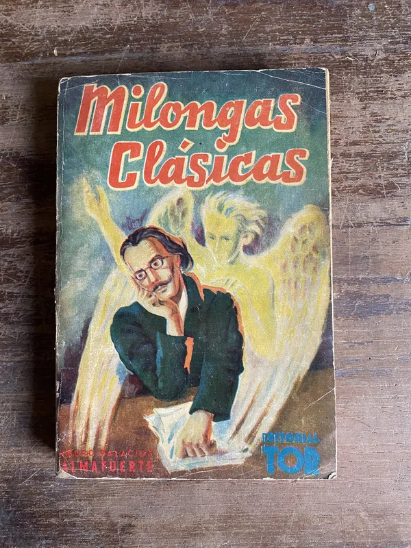 Milongas Clasicas - Almafuerte Pedro Palacios (5t3)