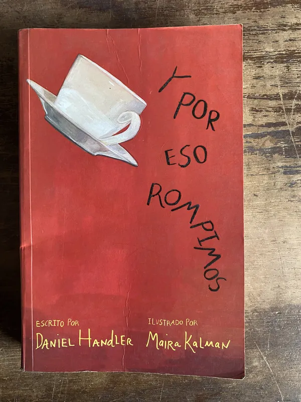 Y por eso rompimos - Handler Daniel (5t3)