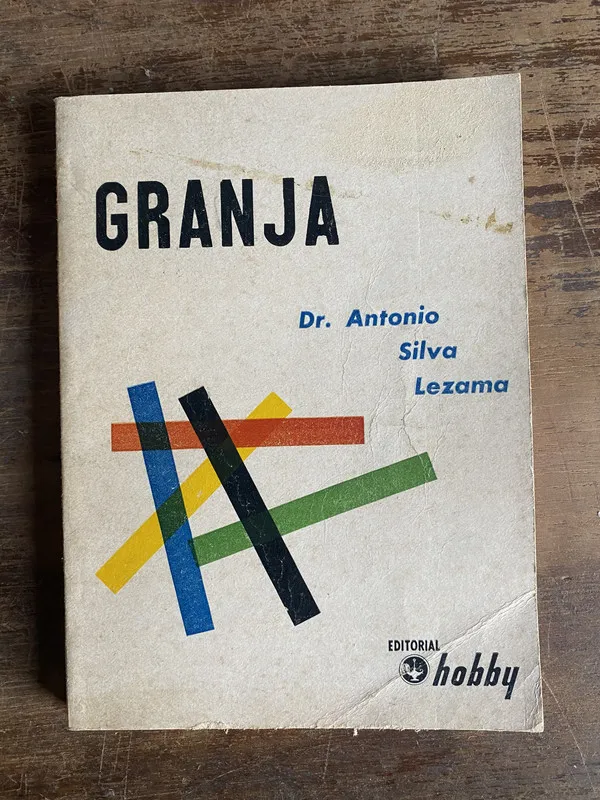 Granja - Silva Lezama Antonio (5t3)