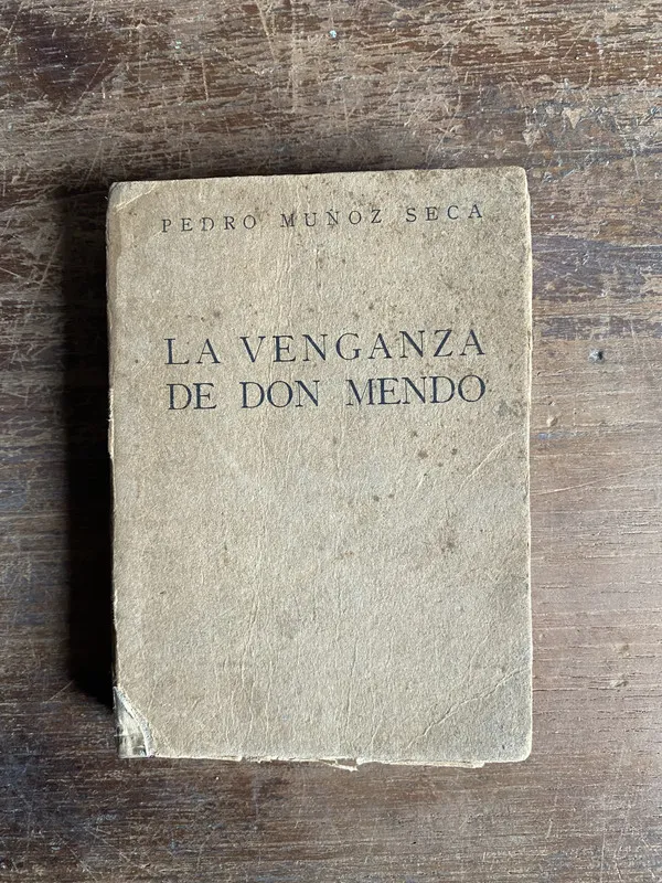 La venganza de Don Mendo - Muñoz Seca Pedro (5t3)