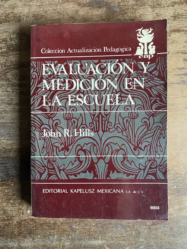 Tapa de Evaluacion y Medicion en la Escuela - Hills John R. (5t4)