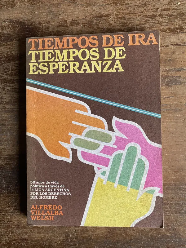 Tiempos de ira tiempos de esperanza - Villalba Welsh (5t4)