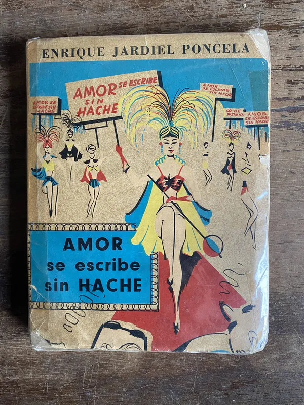 Amor se escribe sin hache - Jardiel Poncela Enrique (5t4)