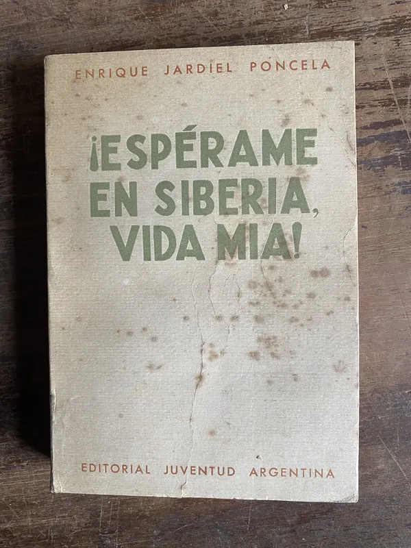 Esperame en Siberia vida mia! - Jardiel Poncela (5t4)