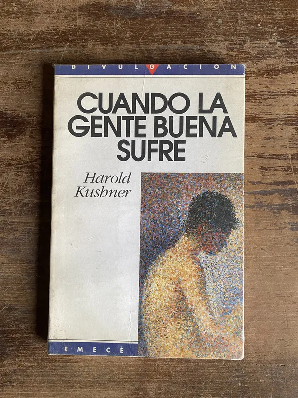 Cuando la gente buena sufre - Kushner Harold (5t4)