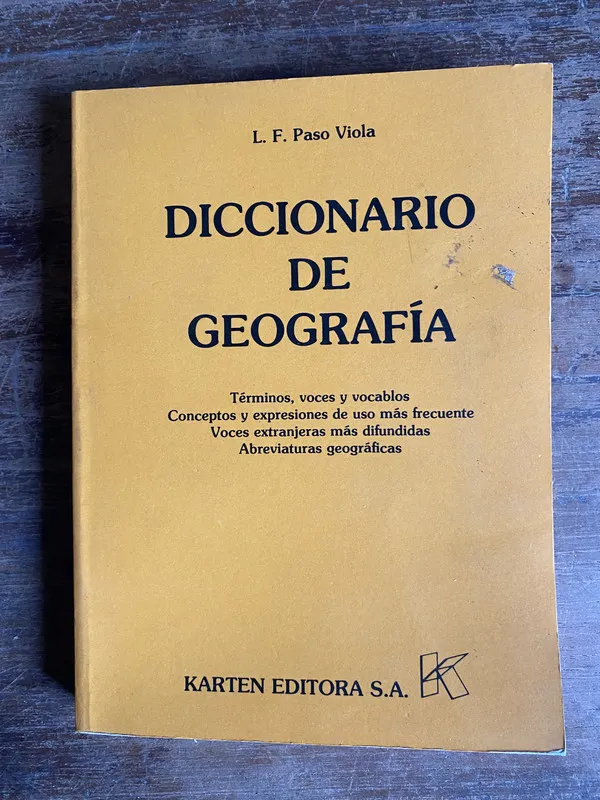 Diccionario de Geografia - Paso Viola L. F. (5t4)