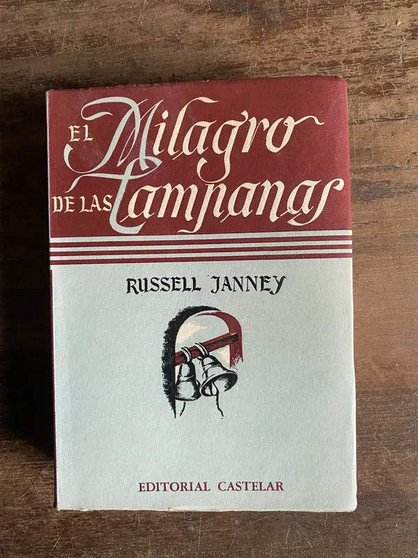 El Milagro de las Campanas - Janney Russell (5t4)