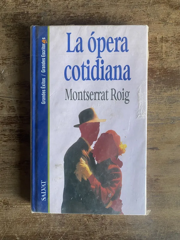 Tapa de La opera cotidiana - Roig Montserrat (5t5)