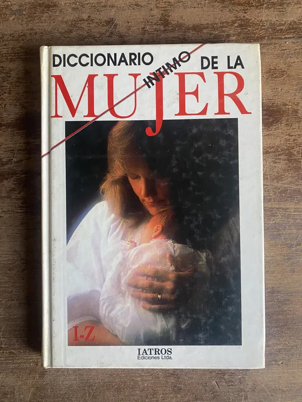 Diccionario intimo de la Mujer - (5t5)