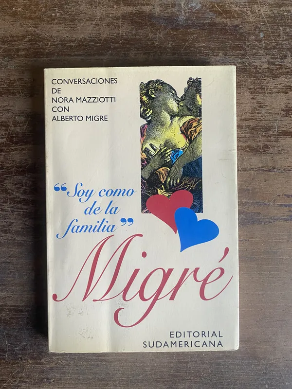 Tapa de Soy como de la familia - Migre Alberto (5t5)