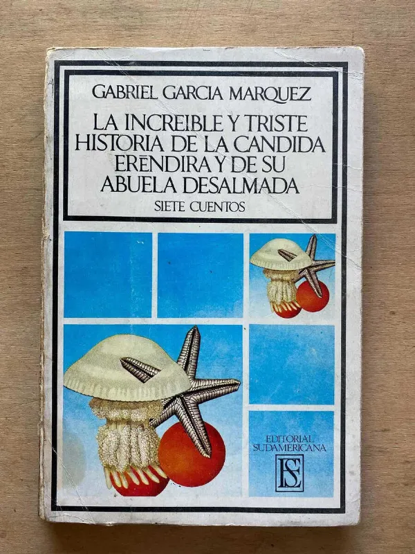 La Increible Y Triste Historia De La C- Garcia Marquez (X2)