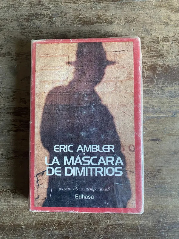 La mascara de Dimitrios - Ambler Eric (5t7)