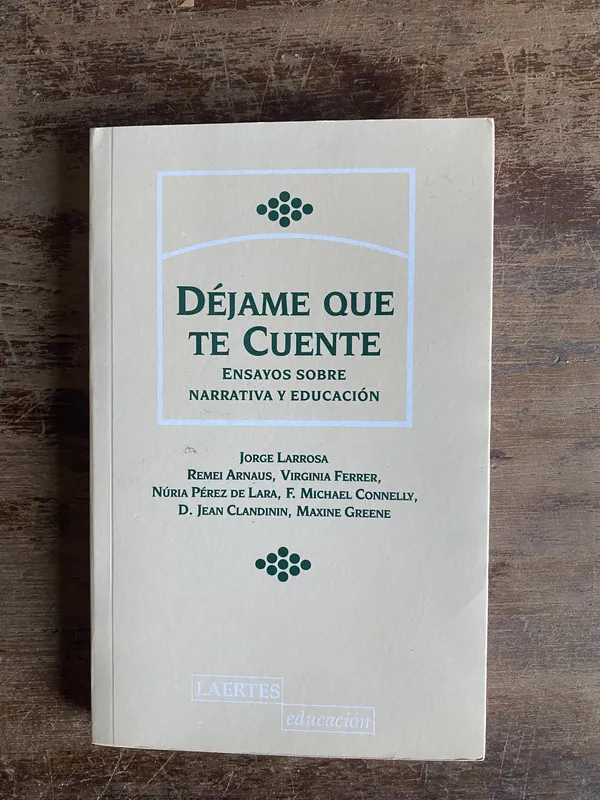 Dejame que te cuente - Larrosa (5t7)