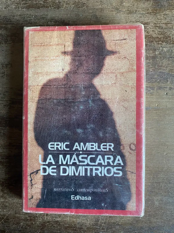 La mascara de Dimitrios - Ambler Eric (5t7)
