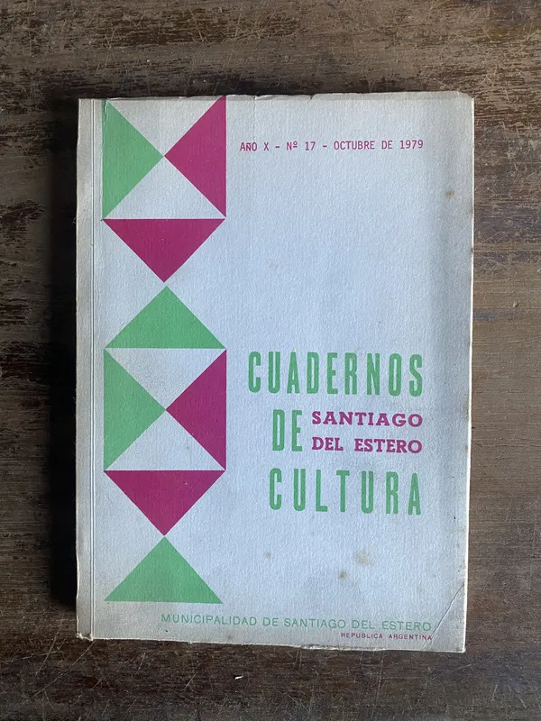 Año X nro - Cuadernos de Cultura Santiago del Estero (5t7)