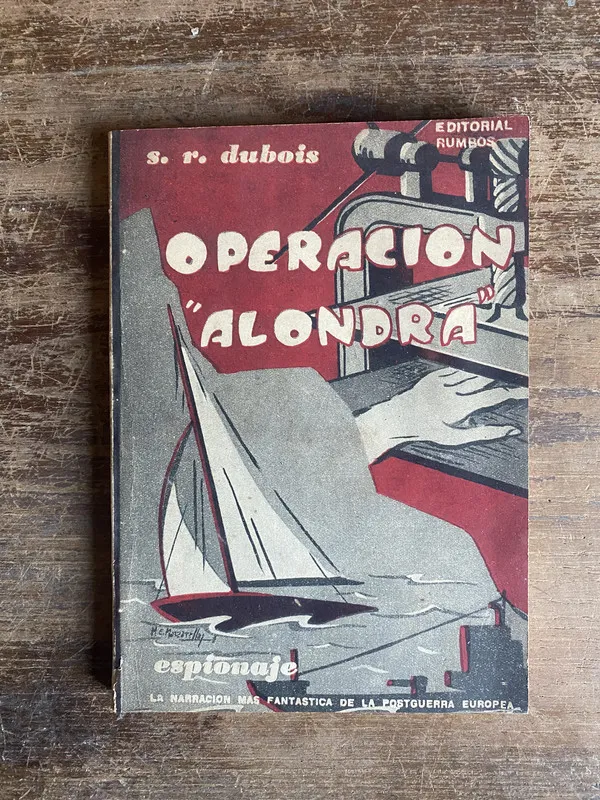 Tapa de Operacion 'Alondra' - Dubois S. R. (5t7)