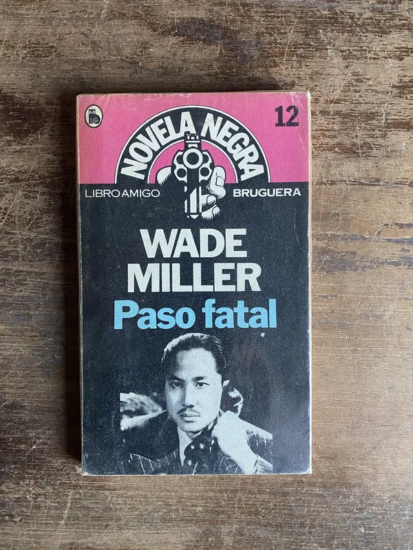 Tapa de Paso fatal - Miller Wade (5t2)
