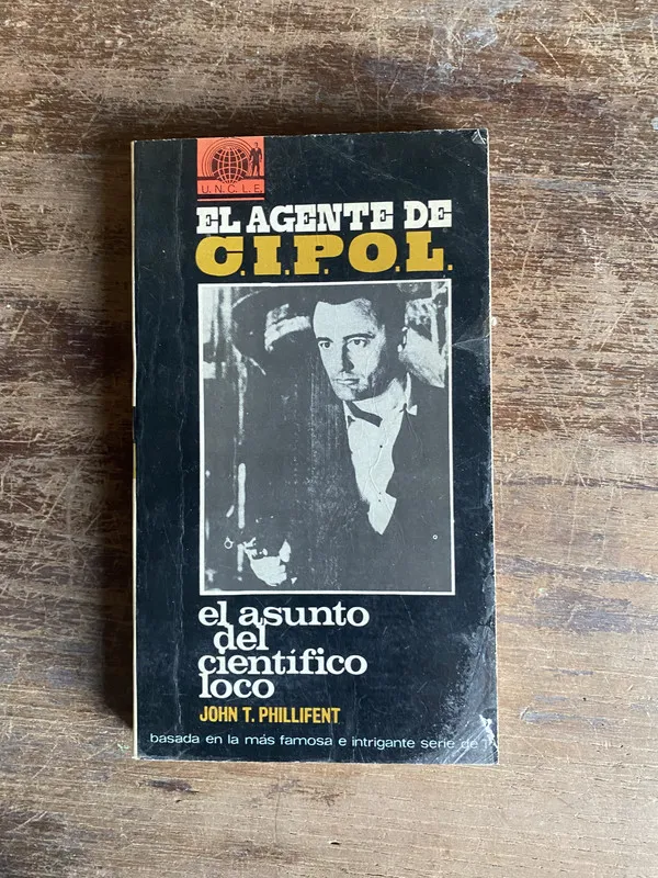 El agente de C.I.P.O.L. - Phillifent John T. (5t2)