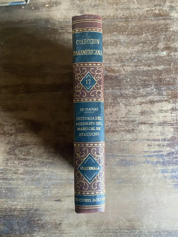 Tapa de Historia del Asesinato del Mariscal de - Irisarri (5t2)