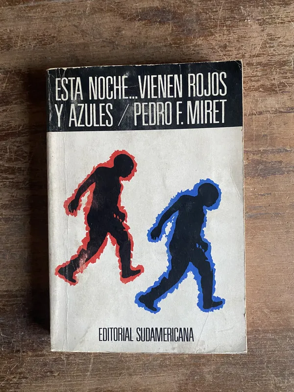 Esta noche vienen rojos y azules - Miret Pedro F. (5n2)