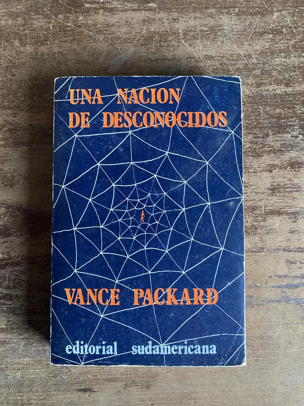 Una nacion de desconocidos - Packard Vance (5n2)