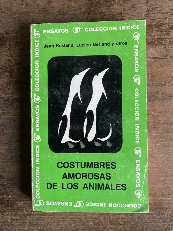 Costumbres amorosas de los animales - Rostand (5n2)