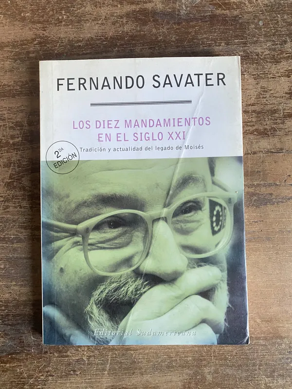 Los diez mandamientos en el siglo XXI - Savater (5n2)